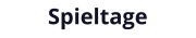 Spieltage